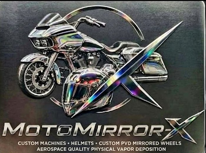 MotoMirror-X — Custom machines, helmets, custom PVD mirrored wheels. Aerospace quality Physical Vapor Deposition.